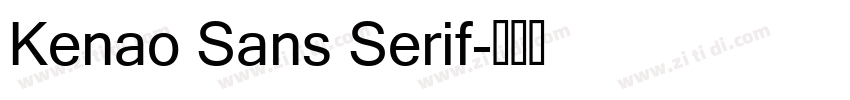 Kenao Sans Serif字体转换